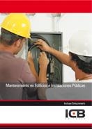 MANTENIMIENTO EN EDIFICIOS E INSTALACIONES PÚBLICAS | 9788415100652 | VARIOS AUTORES