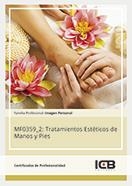 MF0359_2: TRATAMIENTOS ESTÉTICOS DE MANOS Y PIES | 9788490214329 | VARIOS AUTORES