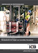 MF0432_1: MANIPULACIÓN DE CARGAS CON CARRETILLAS ELEVADORAS | 9788490213919 | VARIOS AUTORES
