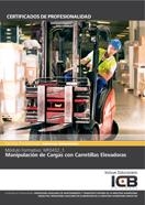 MF0432_1: MANIPULACIÓN DE CARGAS CON CARRETILLAS ELEVADORAS | 9788490213926 | VARIOS AUTORES