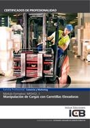 MF0432_1: MANIPULACIÓN DE CARGAS CON CARRETILLAS ELEVADORAS | 9788490213957 | VARIOS AUTORES