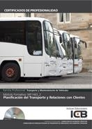 MF1463_2: PLANIFICACIÓN DEL TRANSPORTE Y RELACIONES CON CLIENTES - INCLUYE CONTENIDO MULTIMEDIA | 9788490213520 | DIAZ CAMA, MARÍA ÁNGELES