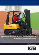 OPERACIONES AUXILIARES DE ALMACÉN. MANIPULACIÓN DE CARGAS CON CARRETILLAS ELEVADORAS | 9788490219065 | VARIOS AUTORES