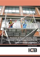 PREVENCIÓN DE RIESGOS LABORALES. SECTOR CONSTRUCCIÓN Y AFINES: RIESGOS ESPECÍFICOS DEL TRABAJO DE MONTAJE DE ANDAMIOS | 9788490211335 | VARIOS AUTORES