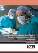 PREVENCIÓN DE RIESGOS LABORALES. SECTOR SANITARIO: RIESGOS ESPECÍFICOS DEL TRABAJO EN CLÍNICAS MAXILOFACIALES | 9788490210963 | VARIOS AUTORES