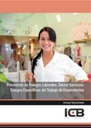PREVENCIÓN DE RIESGOS LABORALES. SECTOR SERVICIOS: RIESGOS ESPECÍFICOS DEL TRABAJO DE DEPENDIENTES | 9788490210796 | VARIOS AUTORES