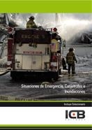 SITUACIONES DE EMERGENCIA, CATÁSTROFES E INUNDACIONES | 9788492889983 | VARIOS AUTORES