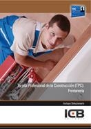 TARJETA PROFESIONAL DE LA CONSTRUCCIÓN (TPC). FONTANERÍA | 9788490210086 | VARIOS AUTORES