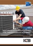 TARJETA PROFESIONAL DE LA CONSTRUCCIÓN SECTOR METAL (TPM). FONTANERÍA E INSTALACIONES DE CLIMATIZACIÓN | 9788490210383 | VARIOS AUTORES