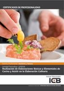 UF0056: REALIZACIÓN DE ELABORACIONES BÁSICAS Y ELEMENTALES DE COCINA Y ASISTIR EN LA ELABORACIÓN CULINARIA | 9788490213988 | VARIOS AUTORES