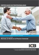 UF0349: ATENCIÓN AL CLIENTE EN EL PROCESO COMERCIAL. | 9788490217597 | RUMÍN HERMOSO, JOSÉ MANUEL