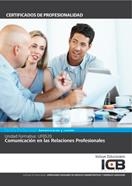 UF0520: COMUNICACIÓN EN LAS RELACIONES PROFESIONALES | 9788490214121 | VARIOS AUTORES