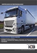 UF0925: GESTIÓN Y CONTROL DE FLOTAS Y SERVICIOS DE TRANSPORTE POR CARRETERA | 9788490214275 | DUCCO