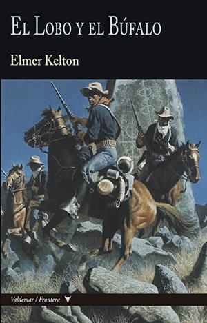 LOBO Y EL BÚFALO, EL | 9788477029212 | KELTON, ELMER