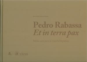PEDRO RABASSA ET IN TERRA PAX | 9788447215089 | SUÁREZ MARTOS, JUAN MARÍA
