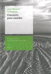 CONCIERTO PARA CUERDOS | 9788447218455 | VELÁZQUEZ PÉREZ, JOSÉ MANUEL