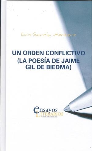 ORDEN CONFLICTIVO, UN. (LA POESÍA DE JAIME GIL DE BIEDMA) | 9788413200088 | GARCIA MONTERO, LUIS