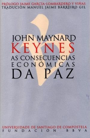 AS CONSECUENCIAS ECONÓMICAS DA PAZ | 9788416533022 | KEYNES, JOHN MAYNARD