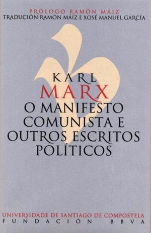 O MANIFESTO COMUNISTA E OUTROS ESCRITOS POLÍTICOS | 9788418445293 | MARX, KARL