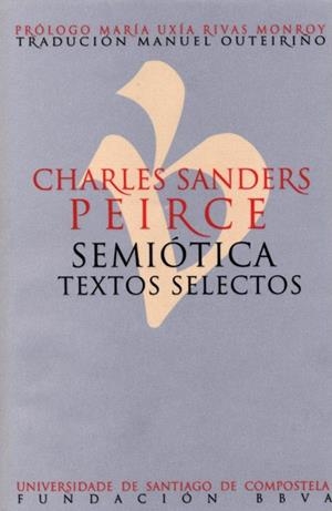 SEMIÓTICA | 9788416183142 | SANDERS PEIRCE, CHARLES