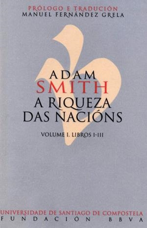 ADAM SMITH. A RIQUEZA DAS NACIÓNS | 9788417595203 | SMITH, ADAM