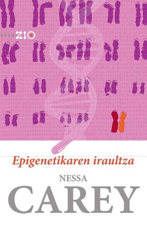 EPIGENETIKAREN IRAULTZA | 9788490822111 | CAREY, NESSA