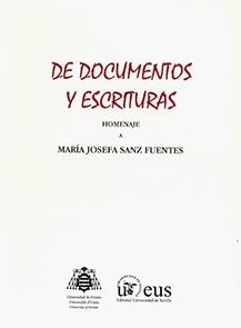 DE DOCUMENTOS Y ESCRITURAS | 9788447220106 | SANZ FUERTES, Mª JOSEFA