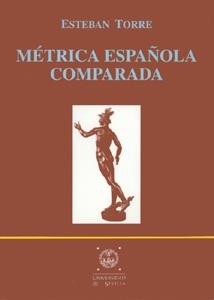 MÉTRICA ESPAÑOLA COMPARADA | 9788447205806 | TORRE, ESTEBAN
