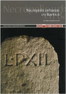 NECRÓPOLIS URBANAS EN BAETICA | 9788447212989 | VAQUERIZO GIL, DESIDERIO