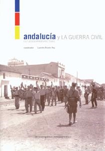 ANDALUCÍA Y LA GUERRA CIVIL | 9788447210671 | VARIOS AUTORES