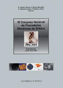 IX CONGRESO NACIONAL DE PROPIEDADES MECÁNICAS DE SÓLIDOS | 9788447208517 | VARIOS AUTORES