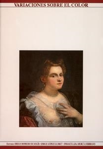 VARIACIONES SOBRE EL COLOR | 9788447209057 | VARIOS AUTORES