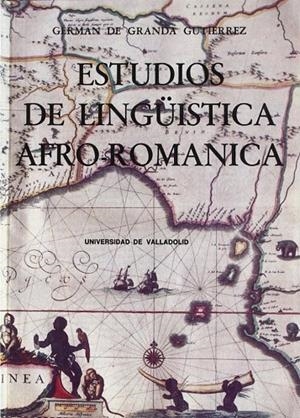 ESTUDIOS DE LINGÜÍSTICA AFRO-ROMÁNICA | 9788486192594 | GRANDA GUTIERREZ, GERMAN DE