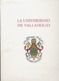 UNIVERSIDAD DE VALLADOLID (1ª REIMP.) | 9788477627715 | MARTIN GONZALEZ, JUAN JOSE / TORREMOCHA HERNANDEZ, MARGARITA