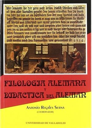 FILOLOGÍA ALEMANA Y DIDÁCTICA DEL ALEMÁN | 9788477622918 | REGALES SERNA, ANTONIO