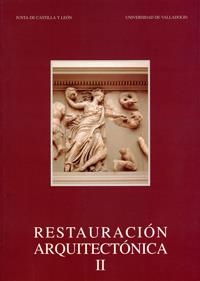 RESTAURACION ARQUITECTONICA II | 9788477628361 | REPRESA BERMEJO, IGNACIO