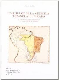 CAPÍTULOS DE LA MEDICINA ESPAÑOLA ILUSTRADA | 9788477622826 | RIERA PALMERO, JUAN
