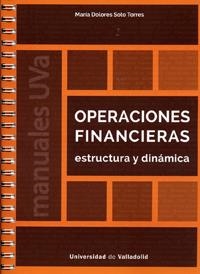 OPERACIONES FINANCIERAS. ESTRUCTURA Y DINÁMICA | 9788484489320 | SOTO TORRES, MARIA DOLORES