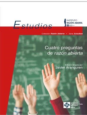 CUATRO PREGUNTAS DE RAZÓN ABIERTA | 9788417641900 | ARANGUREN, JAVIER