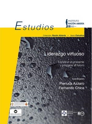 LIDERAZGO VIRTUOSO | 9788418360572 | AZZARO, PIERLUCA / CHICA ARELLANO, FERNANDO