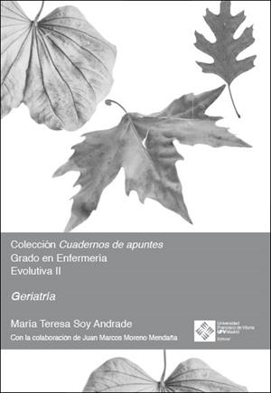 GERIATRÍA | 9788416552320 | SOY ANDRADE, MARÍA TERESA