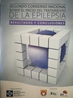 SEGUNDO CONSENSO NACIONAL SOBRE EL INICIO DEL TRATAMIENTO DE LA EPILEPSIA | 9788417641467 | VARIOS AUTORES