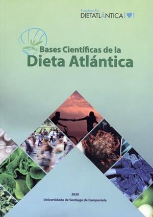 BASES CIENTÍFICAS DE LA DIETA ATLÁNTICA | 9788417595975