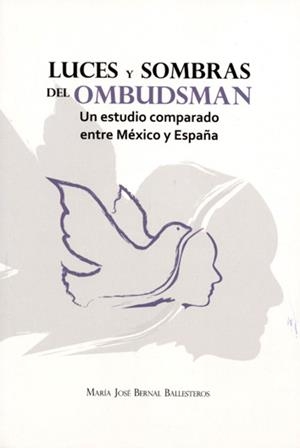 LUCES Y SOMBRAS DEL OMBUDSMAN | 9786079129125 | BERNAL BALLESTEROS, MARÍA JOSÉ