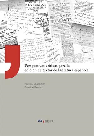 PERSPECTIVAS CRÍTICAS PARA LA EDICIÓN DE TEXTOS DE LITERATURA ESPAÑOLA | 9788415876175 | PENAS VARELA, ERMITAS