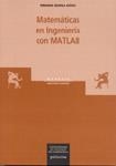 MU/3-MATEMÁTICAS EN INGENIERIA CON MATLAB | 9788481218558 | QUINTELA ESTÉVEZ, PEREGRINA