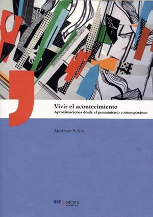 VIVIR EL ACONTECIMIENTO | 9788416533909 | RUBÍN ALVAREZ, ABRAHAM