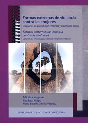 FORMAS EXTREMAS DE VIOLENCIA CONTRA LAS MUJERES = FORMAS EXTREMAS DE VIOLÊNCIA CONTRA AS MULLERES | 9788417595357 | VARIOS AUTORES