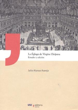 ÉGLOGA DE VIRGINE DEIPARA, LA | 9788416954629 | VARIOS AUTORES