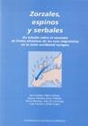 OP/179-ZORZALES, ESPINOS Y SERBALES | 9788481218251 | VARIOS AUTORES